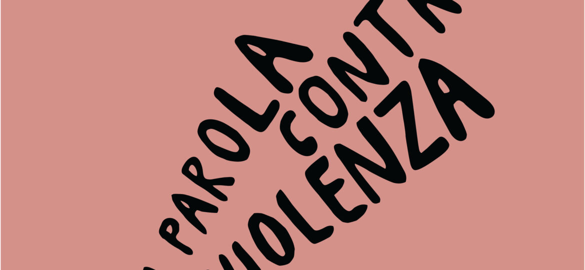 la parola contro la violenza